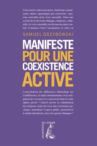 Manifeste pour une coexistence active