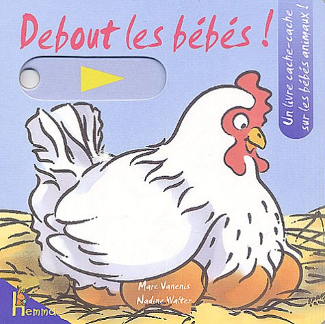 Debout les bébés