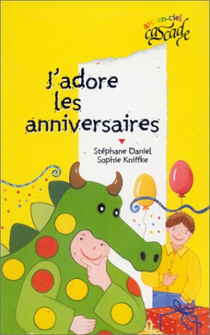 J'adore les anniversaires