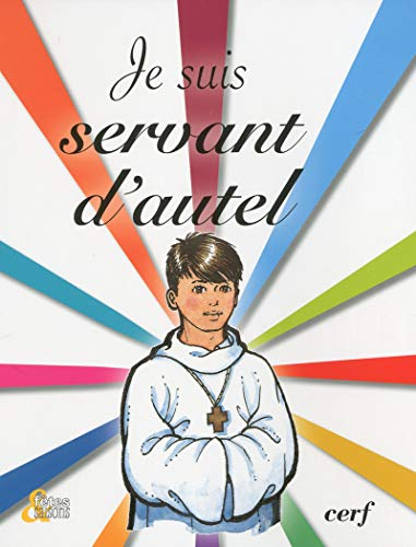 Je suis servant d'autel