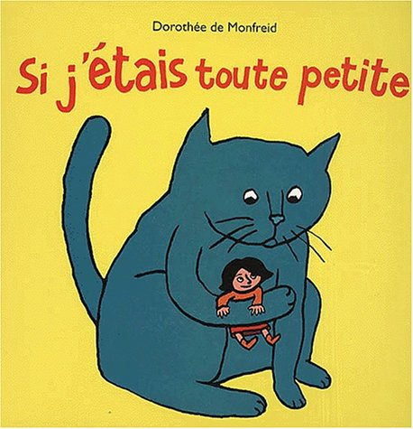 Si j'étais toute petite
