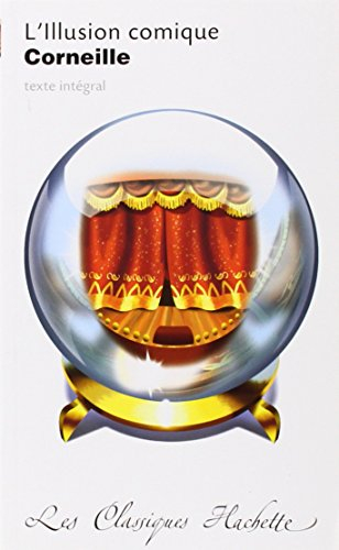 L'illusion comique : comédie