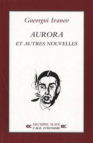 Aurora : et autres nouvelles