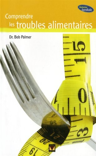 compendre les troubles alimentaires
