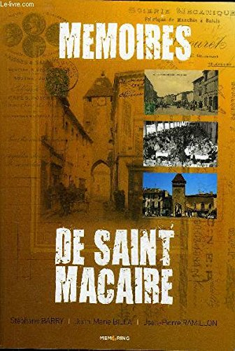 Mémoires de Saint-Macaire