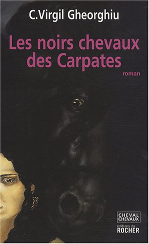 Les noirs chevaux des Carpates : la maison de Petrodava