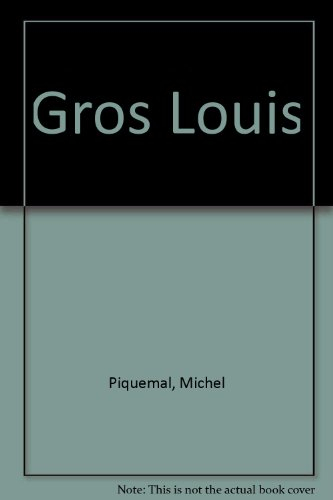 gros louis