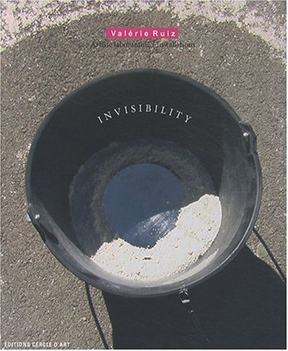 Invisibily, Valérie Ruiz