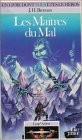 les maitres du mal (loup ardent 04)