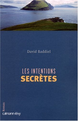 Les intentions secrètes