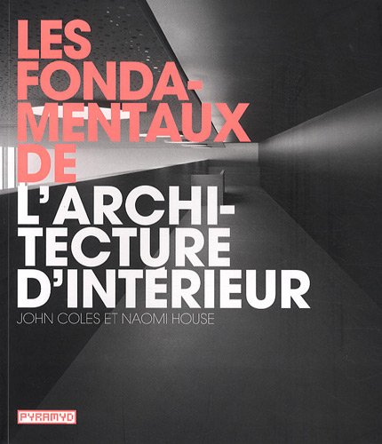 Les fondamentaux de l'architecture d'intérieur