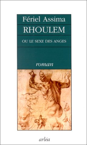 Rhoulem ou Le sexe des anges