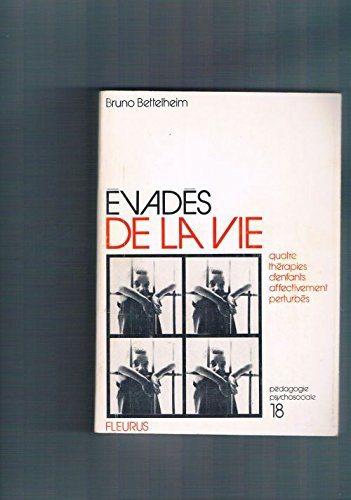 evades de la vie