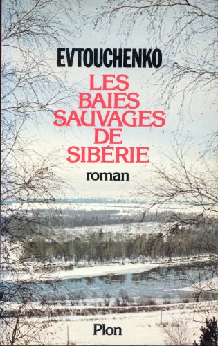 Les baies sauvages de Sibérie