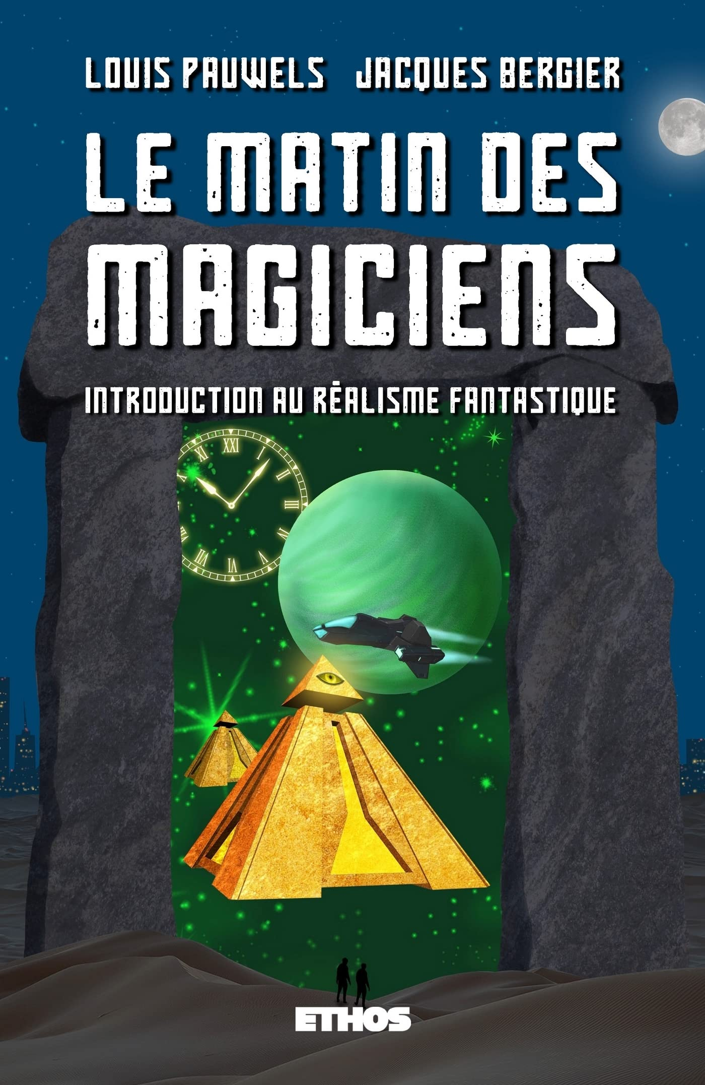 Le matin des magiciens : Introduction au réalisme fantastique