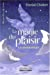 La magie du plaisir : La plaisirologie