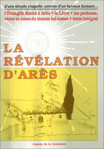 La Révélation d'Arès intégrale