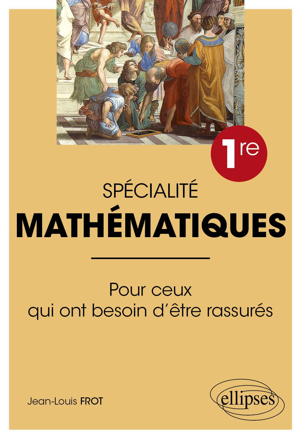 Spécialité mathématiques 1re : pour ceux qui ont besoin d'être rassurés