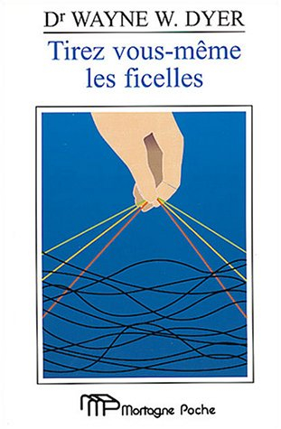 tirez-vous même les ficelles
