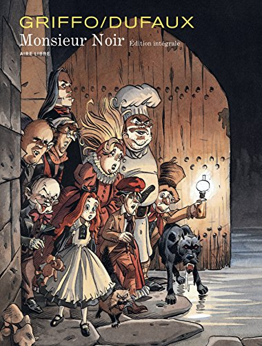 Monsieur Noir : édition intégrale