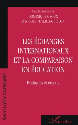 Les échanges internationaux et la comparaison en éducation