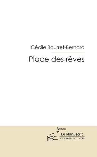 place des reves