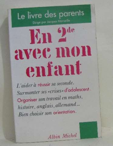 En 2de avec mon enfant