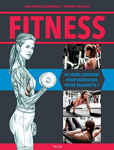 Fitness : 45 jours suffisent pour redessiner votre silhouette !