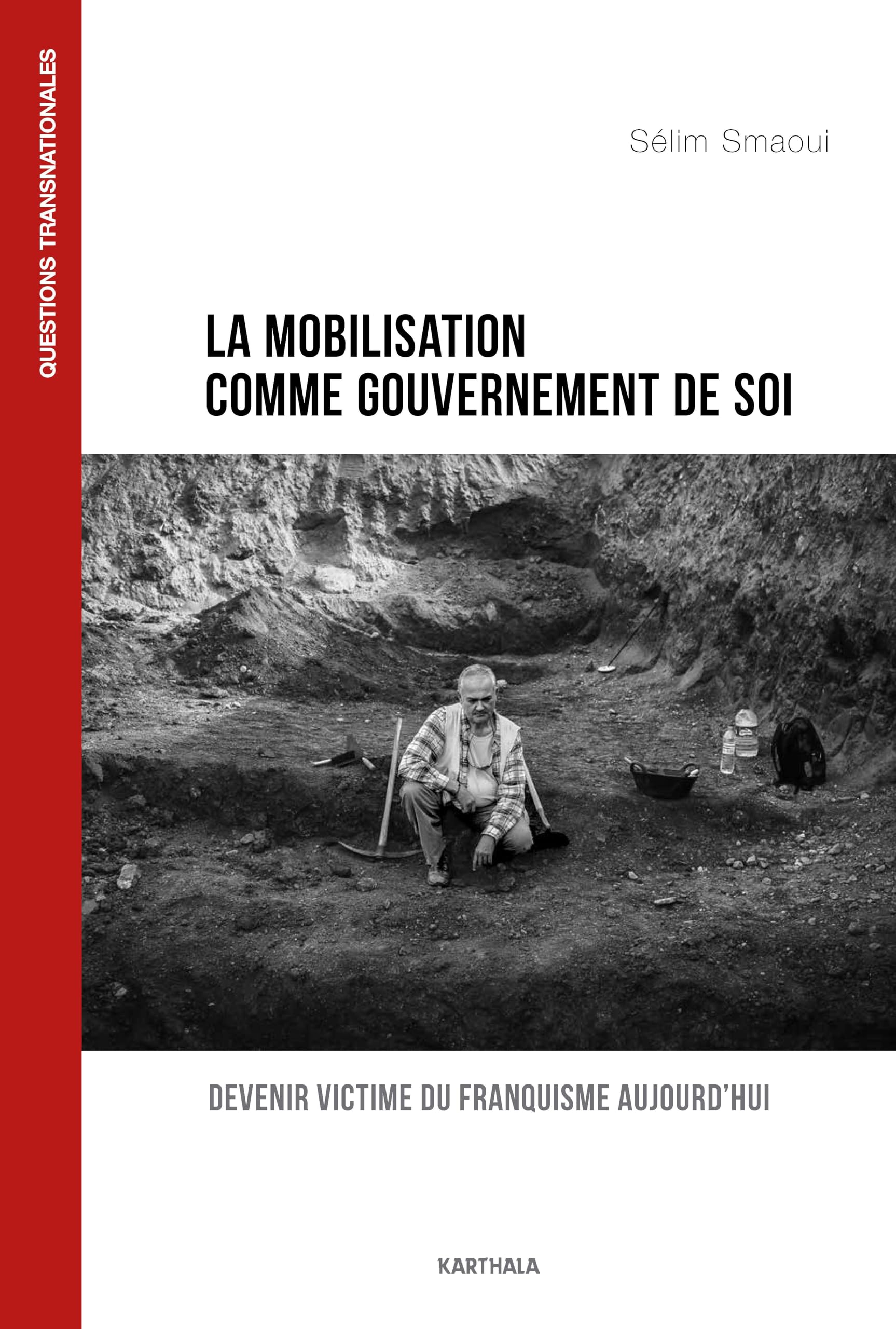 La mobilisation comme gouvernement de soi : devenir victime du franquisme aujourd'hui
