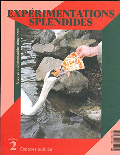 Experimentations Splendides #2 Espaces Publics - Juillet 2020