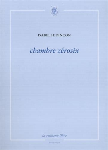 Chambre zérosix