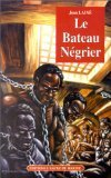 Le bateau négrier
