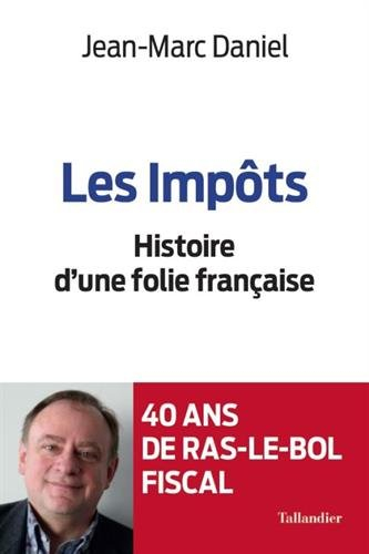 les impots une folie française
