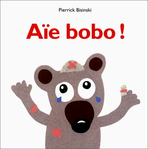 Aïe bobo !
