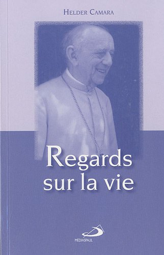 Regards sur la vie