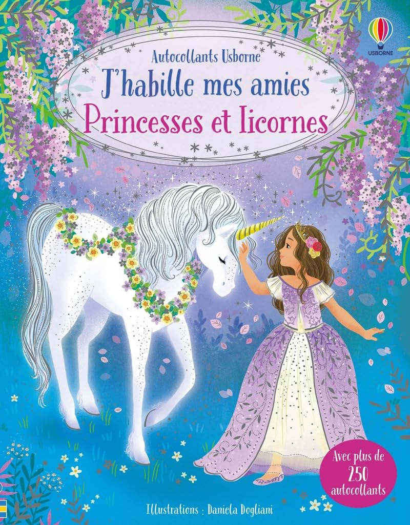 Princesses et licornes : J'habille mes amies : Dès 5 ans
