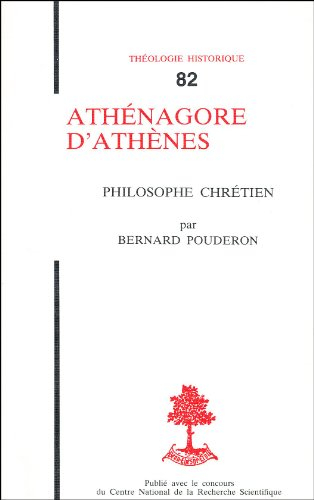 Athénagore d'Athènes : philosophe chrétien