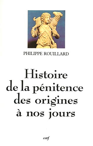 Histoire de la pénitence : des origines à nos jours