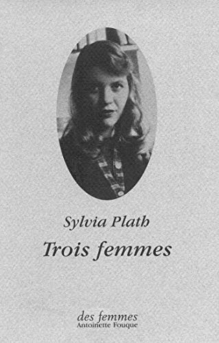 Trois femmes : poème à trois voix
