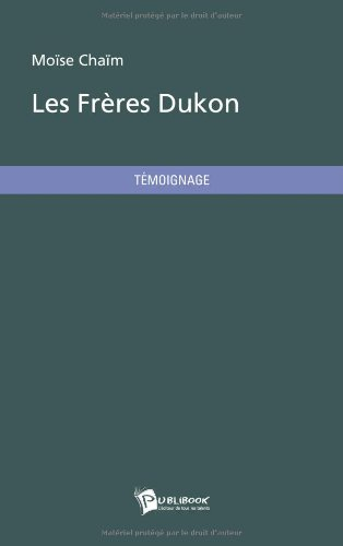 les frères dukon
