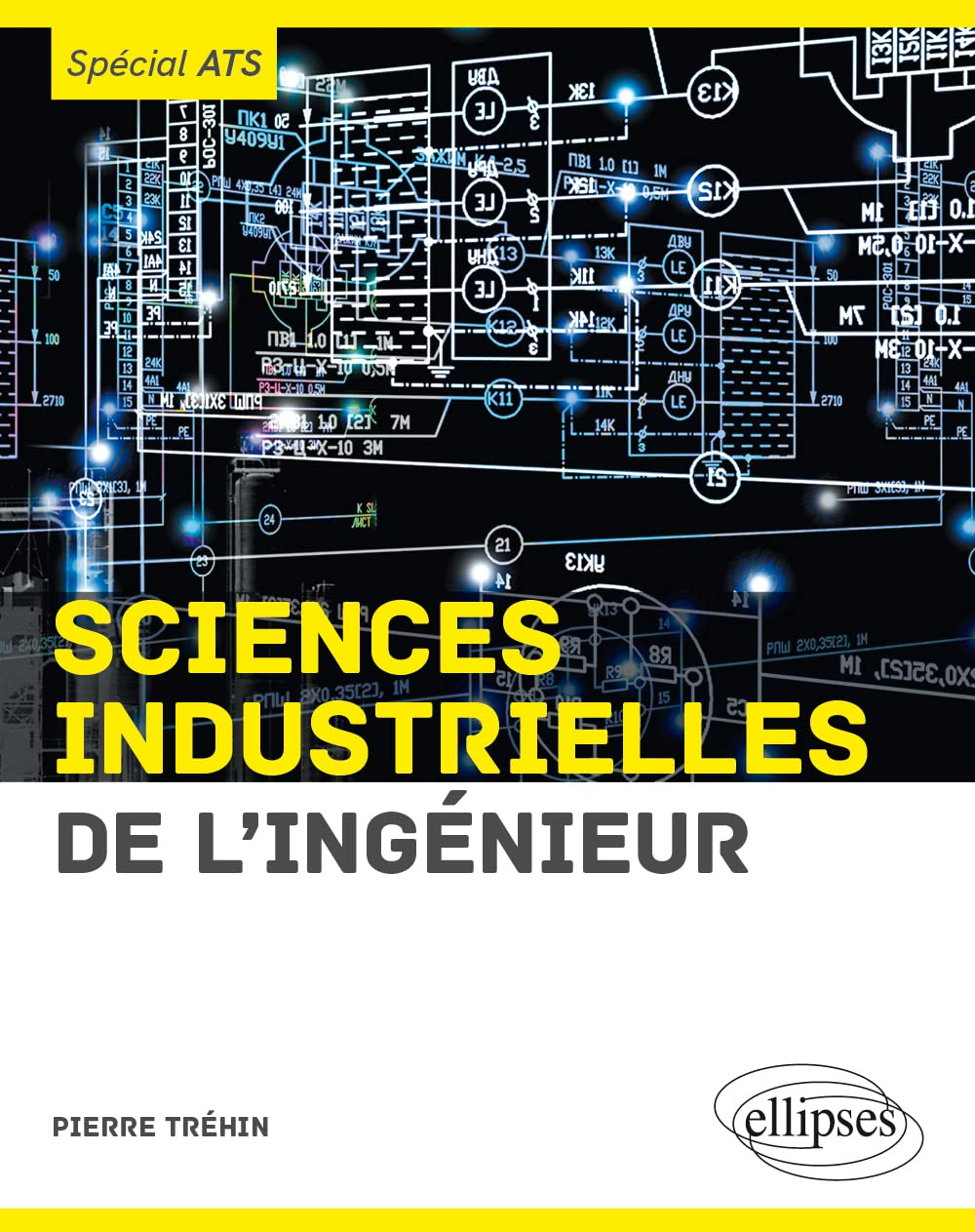 Sciences industrielles de l'ingénieur : spécial ATS