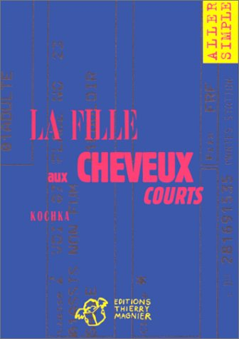 La fille aux cheveux courts