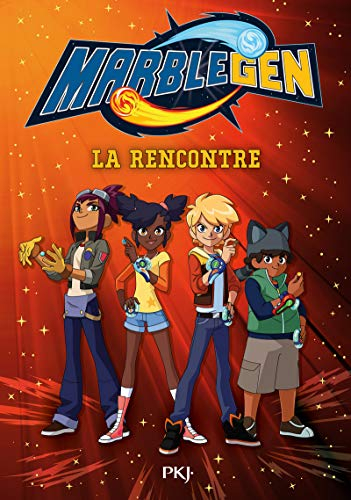Marblegen. Vol. 1. La rencontre
