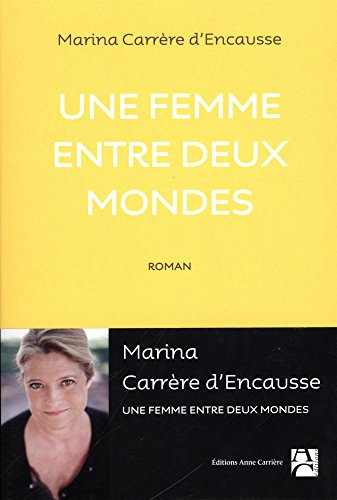 Une femme entre deux mondes