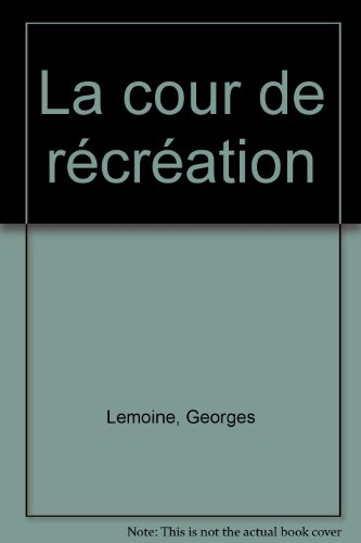 La cour de récréation