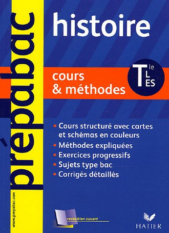 Histoire terminales L, ES : cours et méthodes