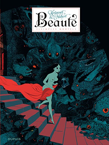Beauté. Vol. 3. Simples mortels