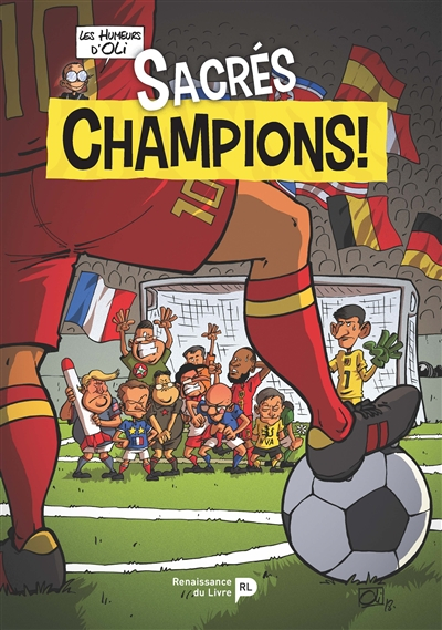 Les humeurs d'Oli. Vol. 2. Sacrés champions !