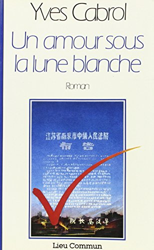 Un Amour sous la lune blanche