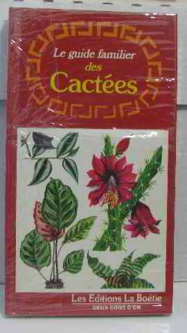 Le Guide familier des cactées